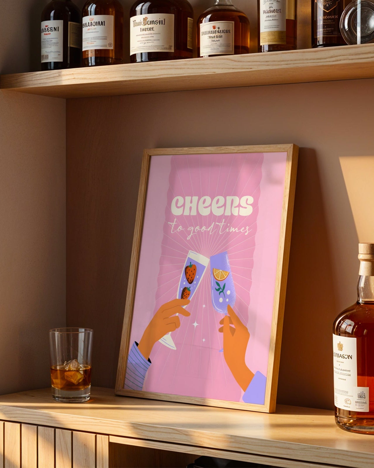 Cheers to Good Times Poster