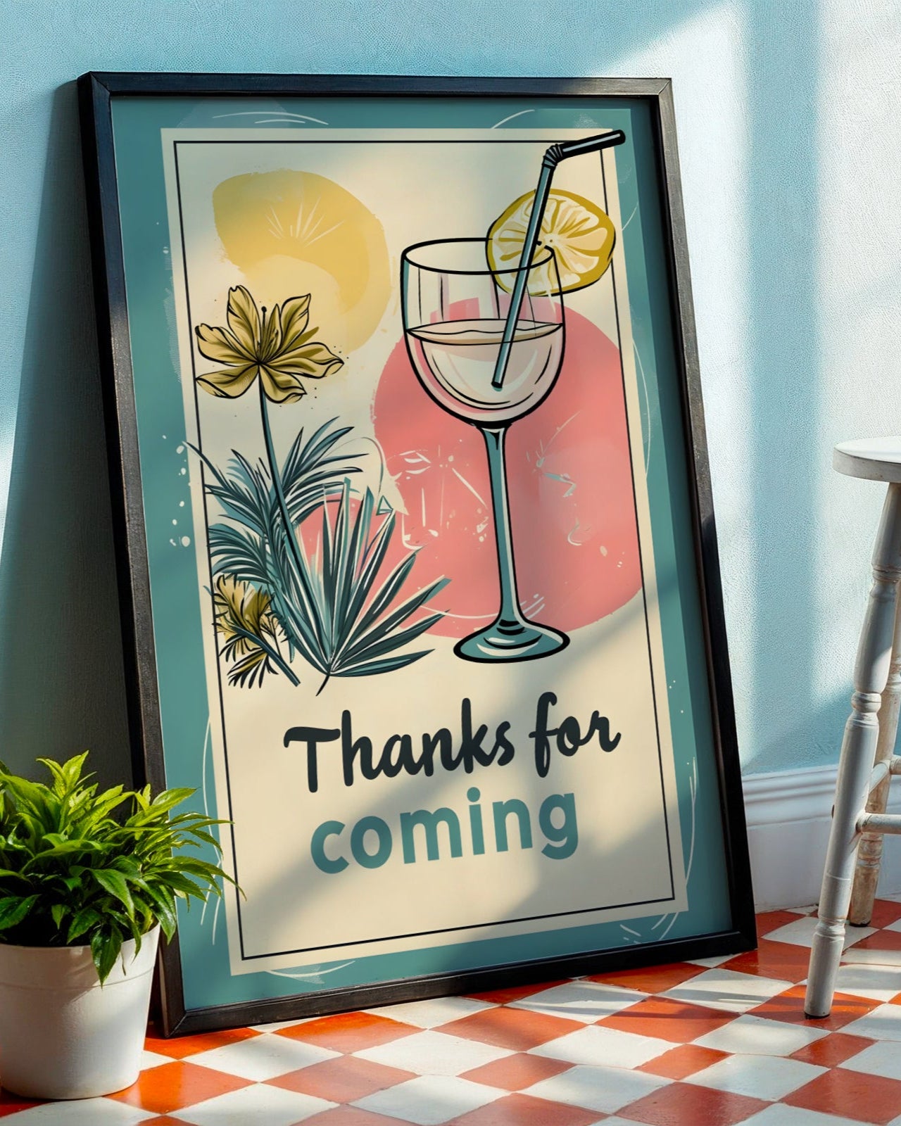 Thanks for Coming Poster