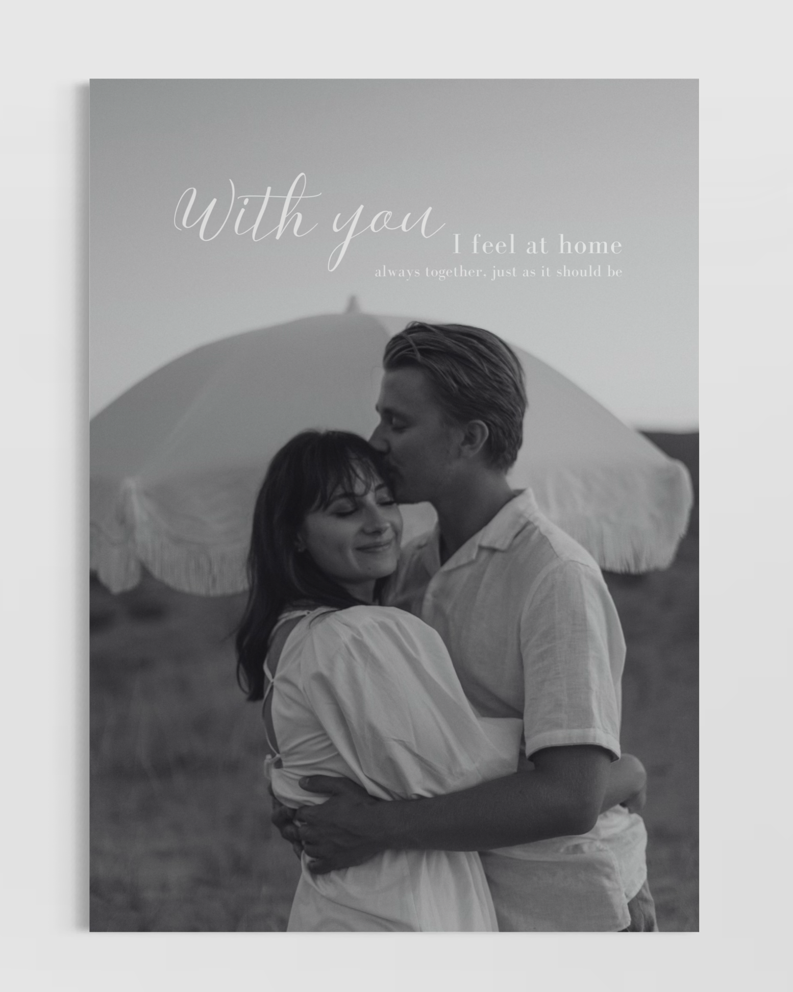 Kişiye Özel With You I Feel at Home Poster - Özel Tasarım