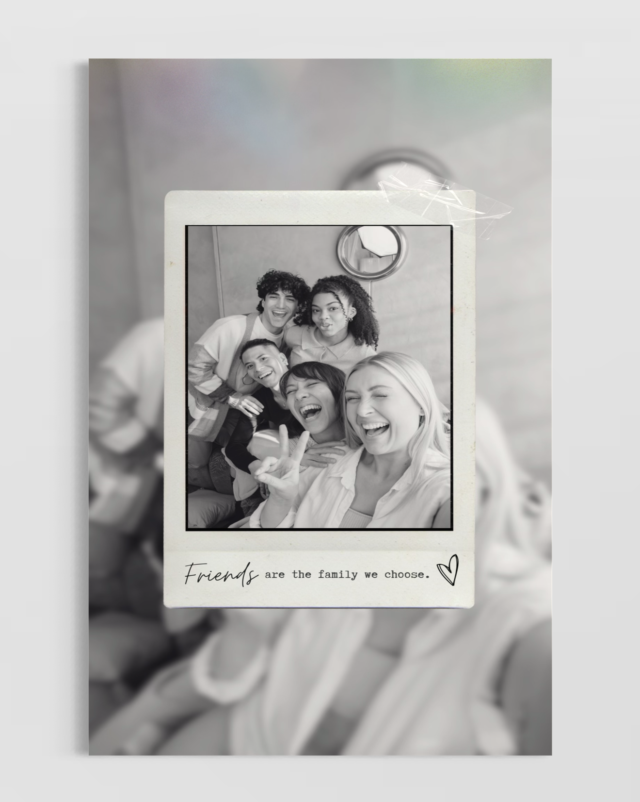 Kişiye Özel Friends Are The Family We Choose Poster- Özel Tasarım