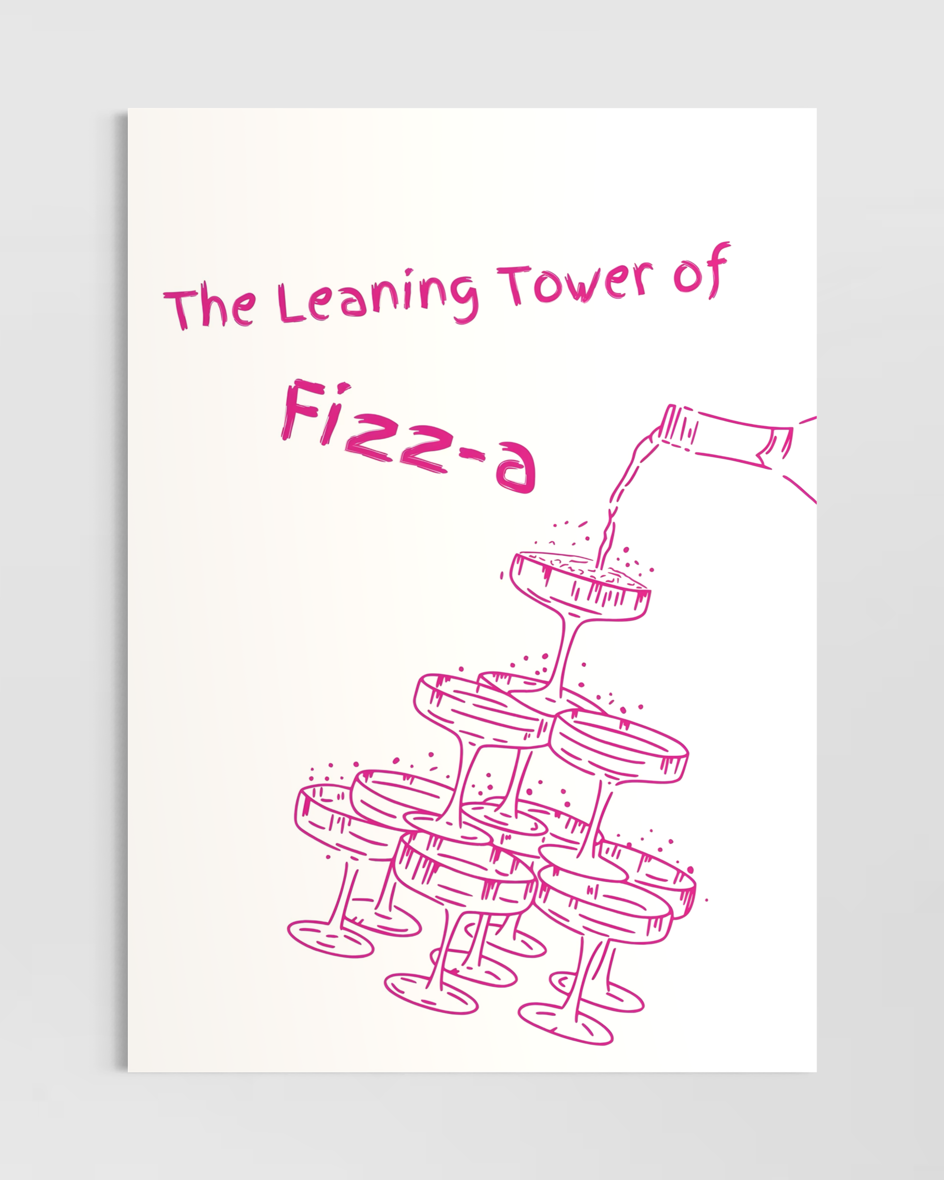 The Leaning Tower of Fizz-a Poster