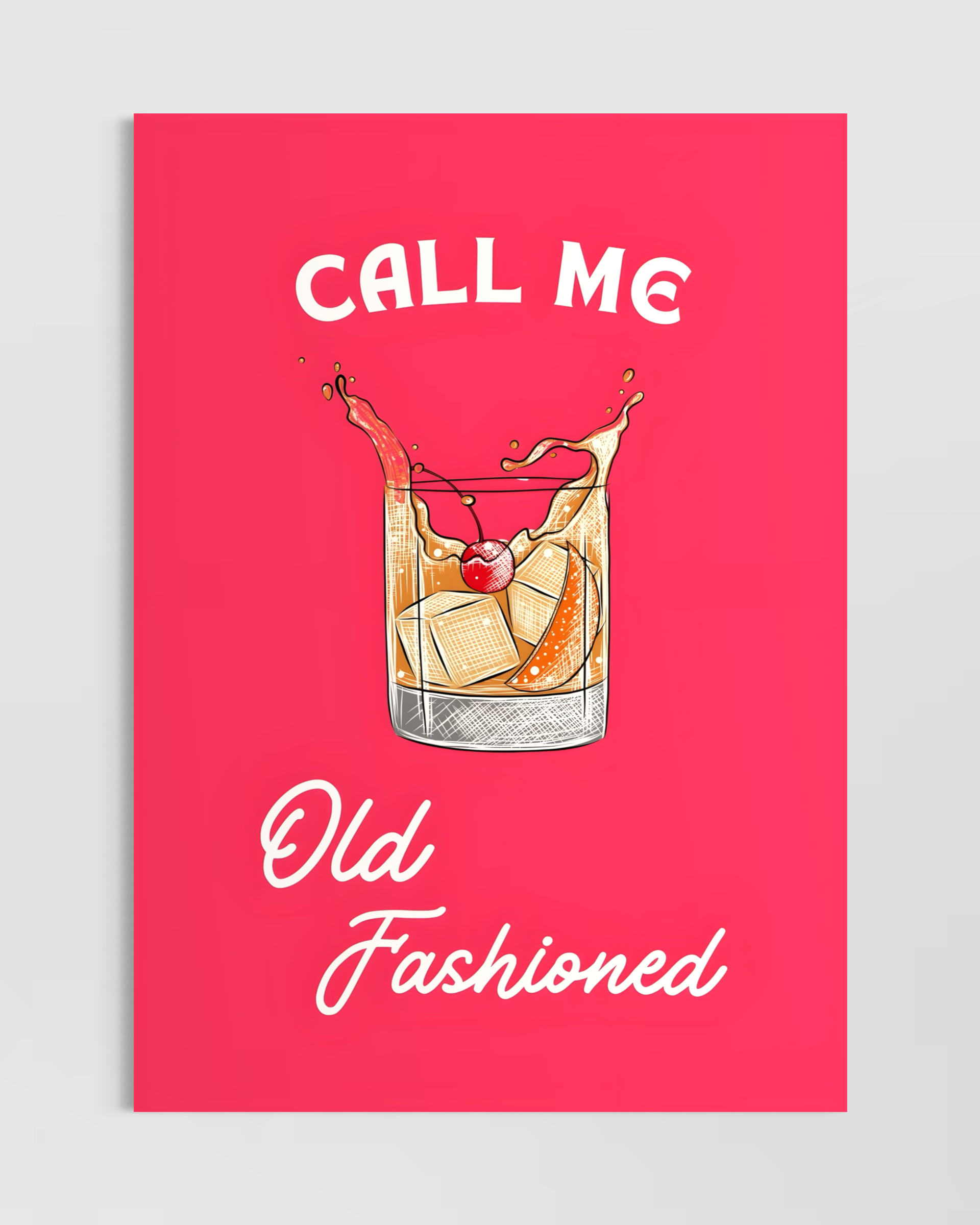 Call Me Old Fashioned Poster