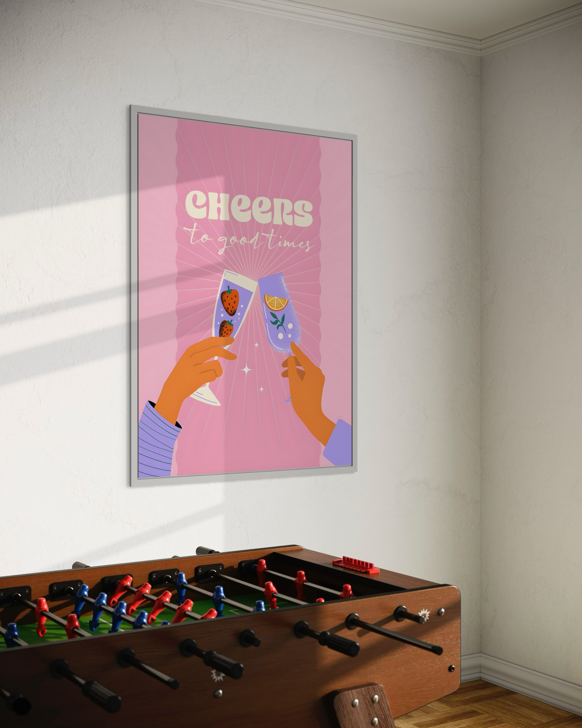 Cheers to Good Times Poster