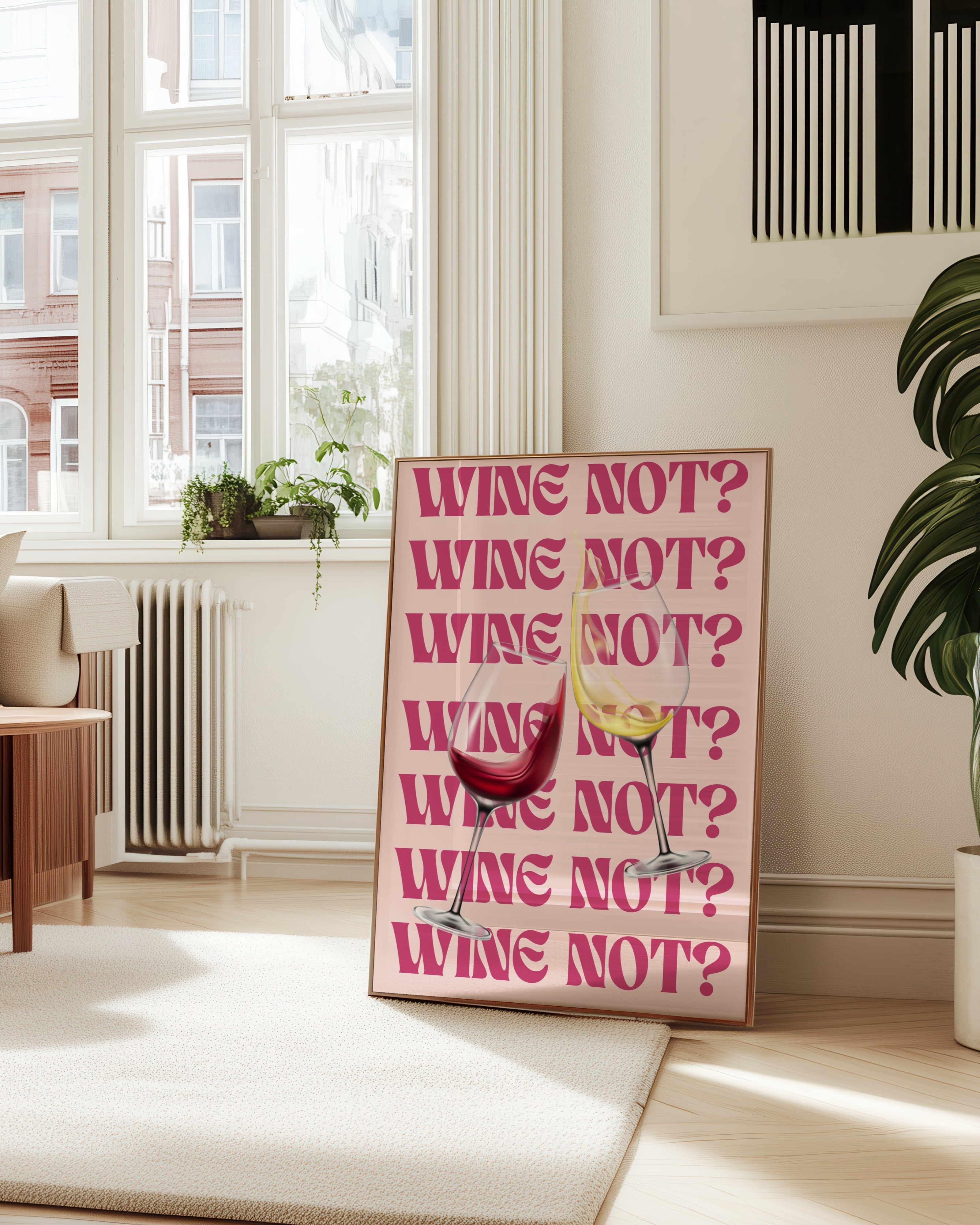Wine Not Poster