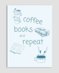 Coffee Books And Repeat Poster