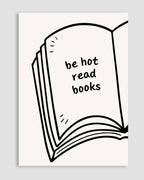Be Hot Read Books Poster