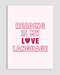 Reading Is My Love Language Poster