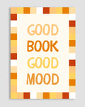 Good Book Good Mood Poster
