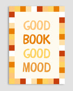 Good Book Good Mood Poster