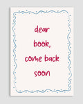 Dear Book, Come Back Soon Poster