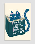 How Justify Buying Another Book Poster