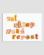Eat Sleep Read Repeat Poster