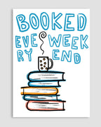 Booked Every Weekend Poster