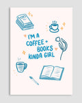 Coffee & Books Kinda Girl No.2 Poster