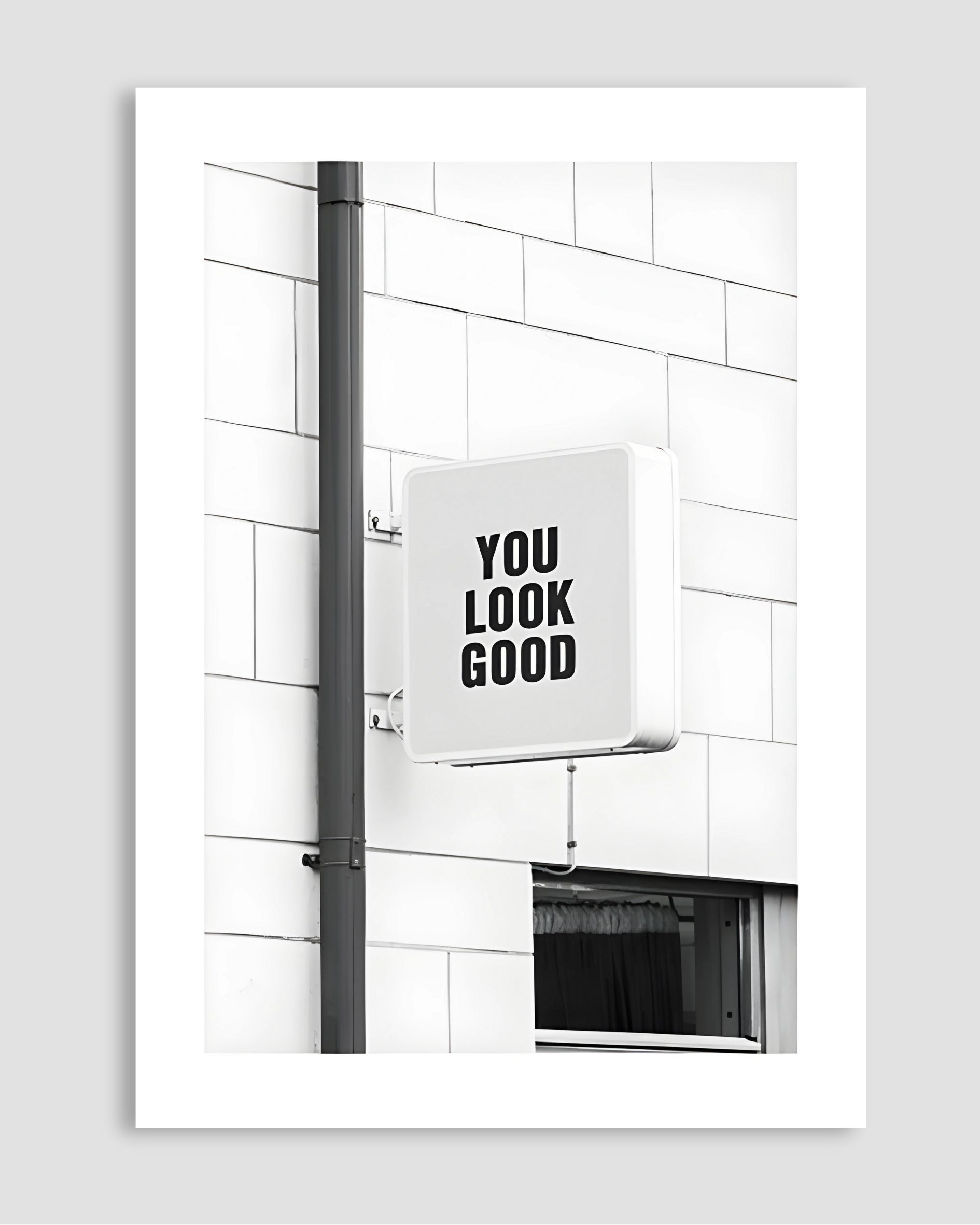 You Look Good Poster