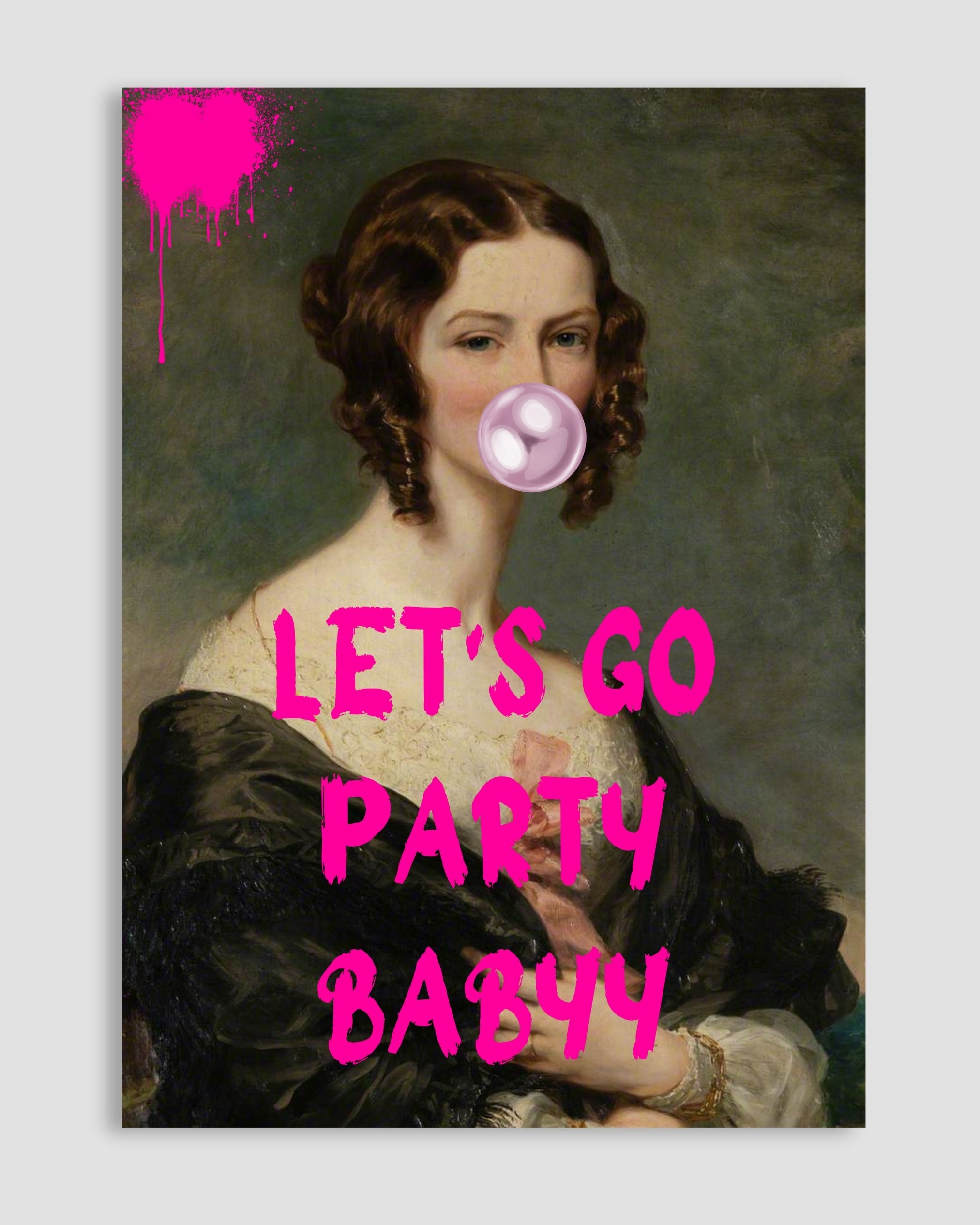 Let's Go Party Baby Poster