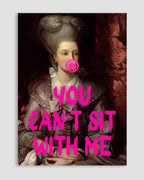 You Can't Sit With Me Poster