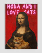 Mona And I Love Cats Poster