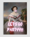 Let's Go Party Poster