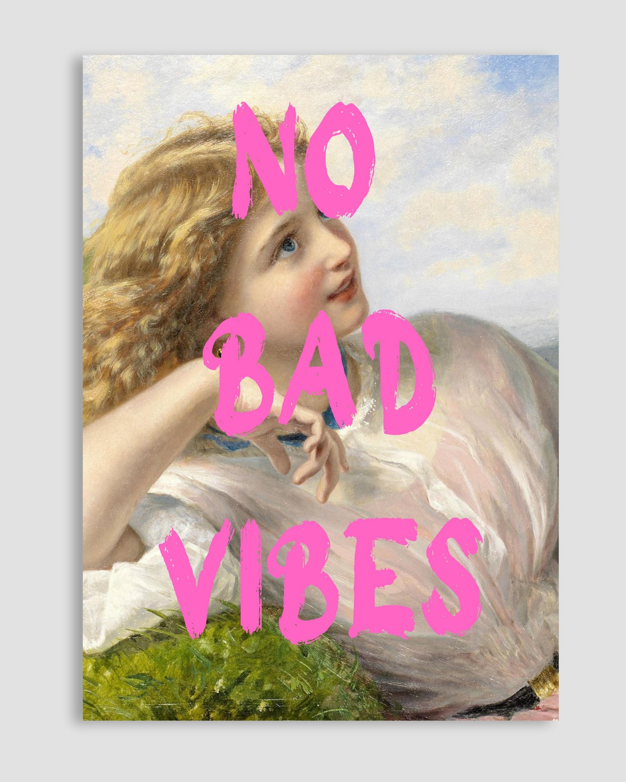 No Bad Vibes Poster