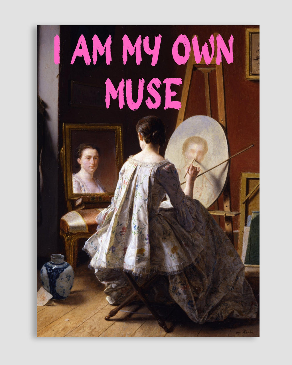 I Am My Own Muse Poster