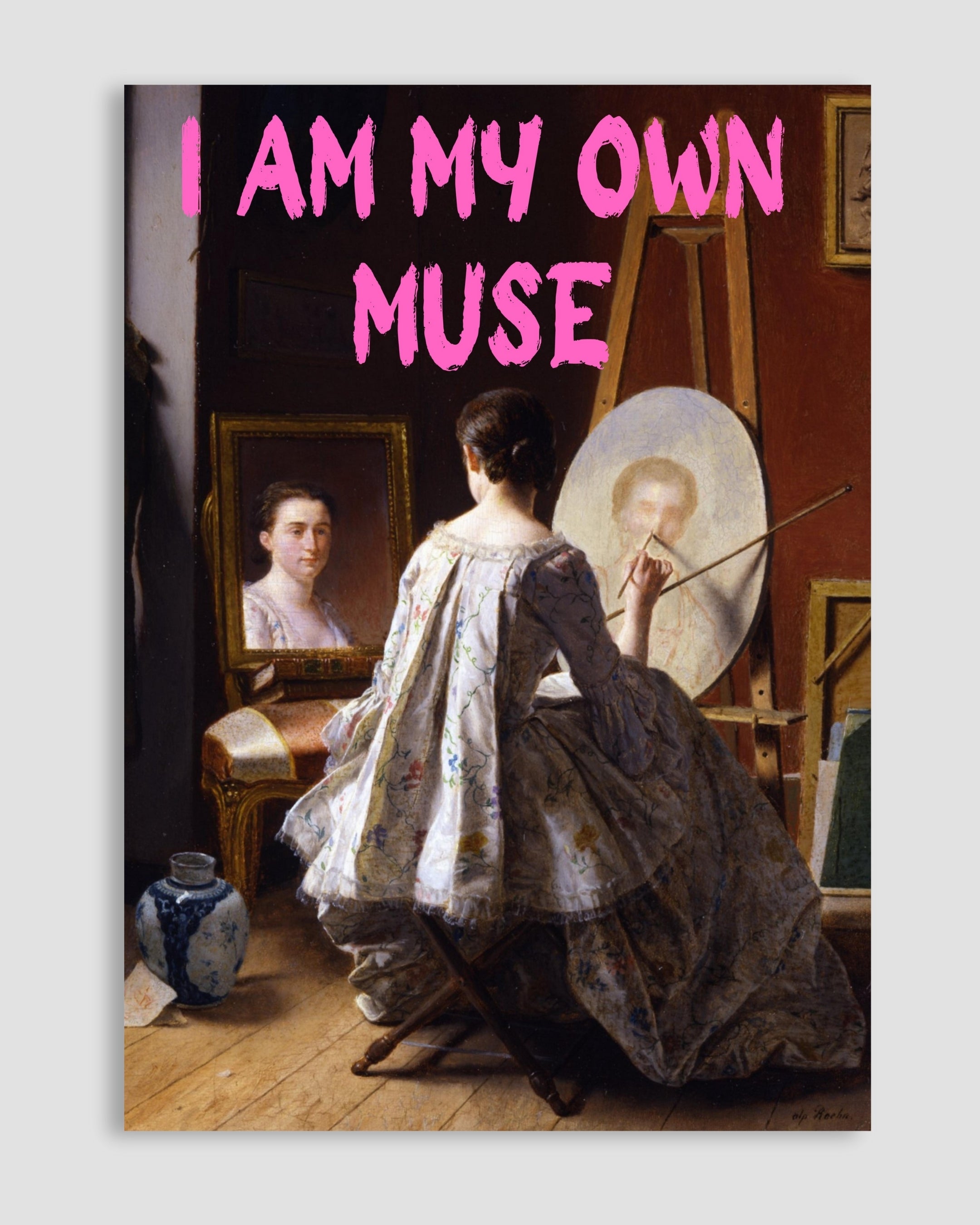 I Am My Own Muse Poster