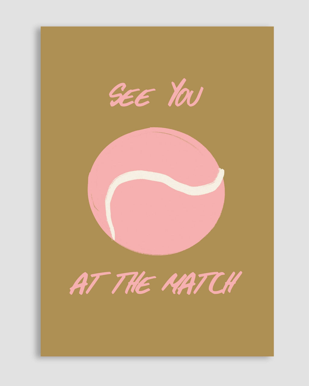 See You At The Match Poster