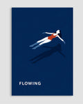 Flowing Poster
