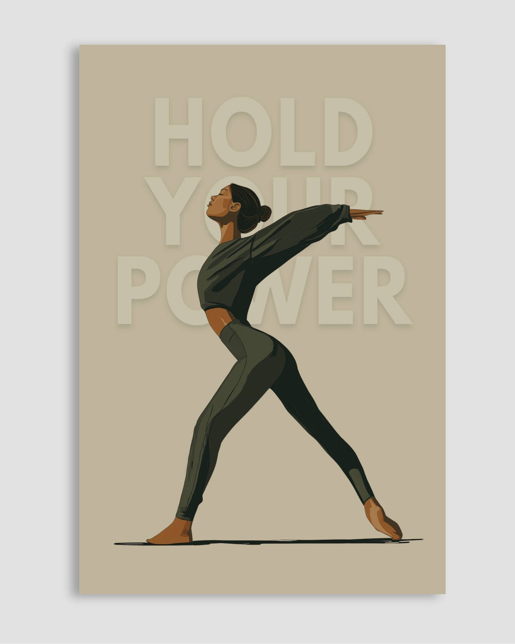 Hold Your Power Poster