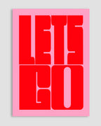 Lets Go Poster