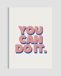 You Can Do It Poster