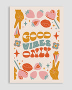 Good Vibes Only Poster