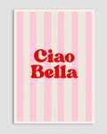 Ciao Bella Poster