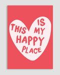 This Is My Happy Place Poster