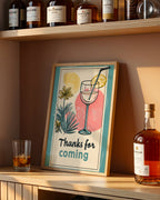 Thanks for Coming Poster