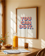 You Can Do It Poster
