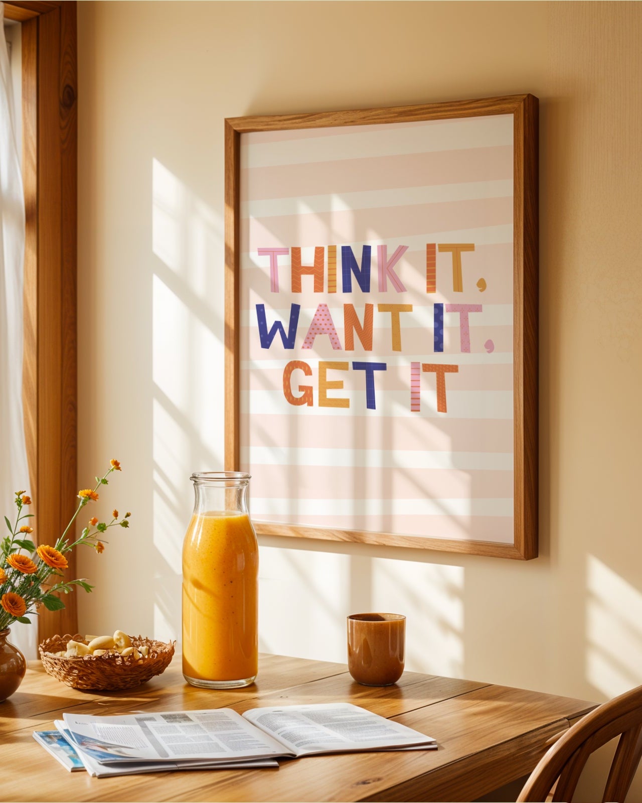 Think It, Want It, Get It Poster