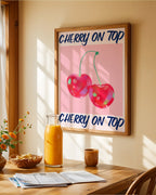 Cherry On Top Poster