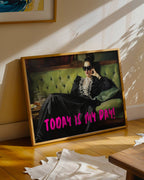 Today Is My Day Poster