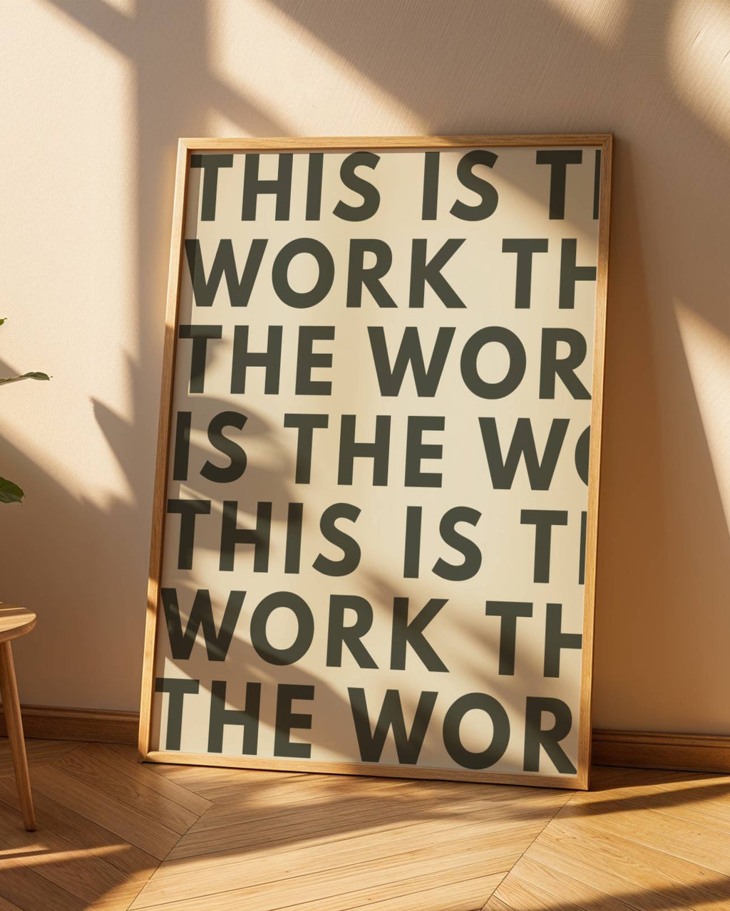 This Is The Work Poster