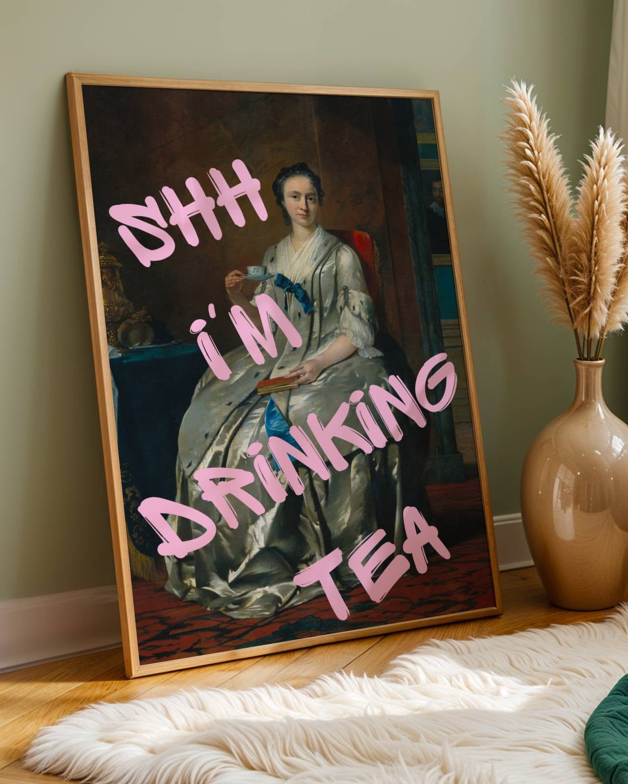 Shh I'm Drinking Tea Poster