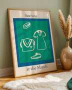 See You At The Match Poster
