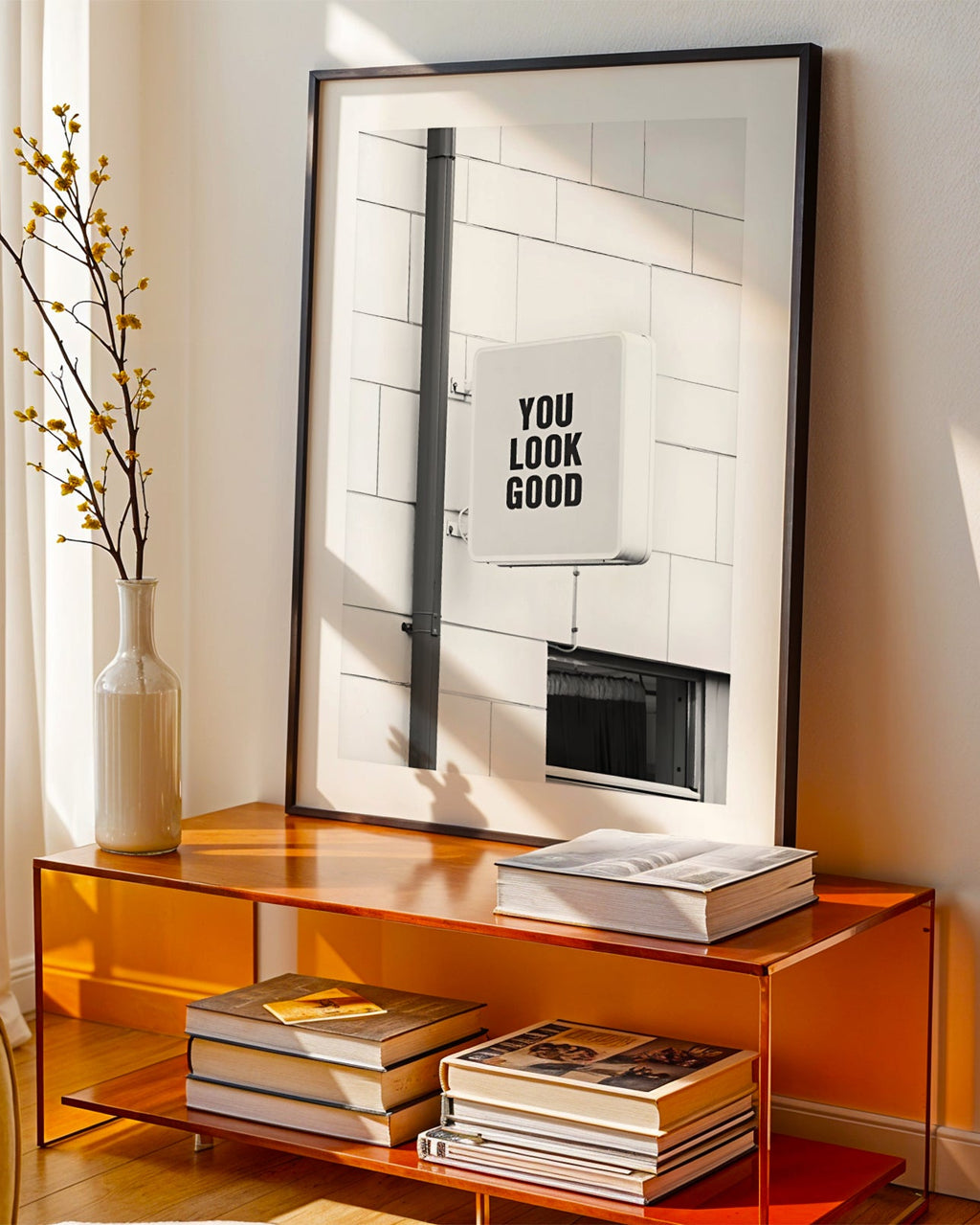 You Look Good Poster