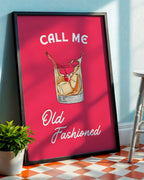 Call Me Old Fashioned Poster