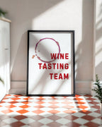Wine Tasting Team Poster