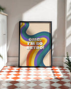 OMG, I'm So Retro Poster