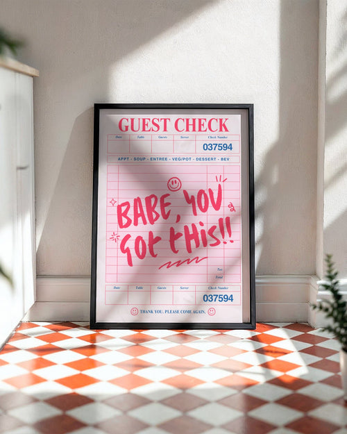 Babe, You Got This Poster