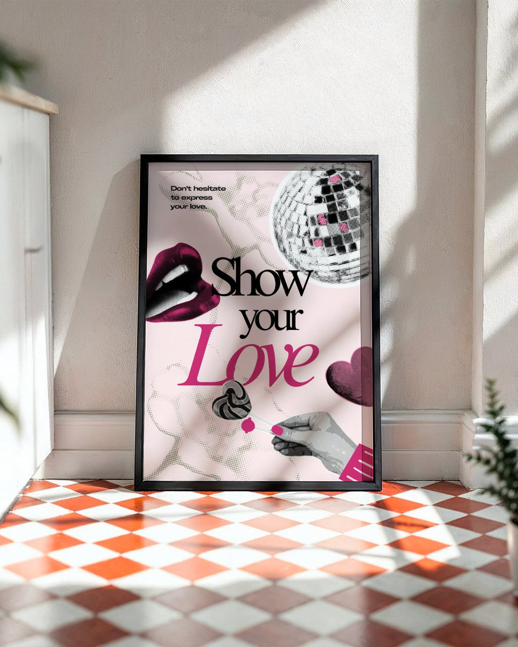 Show Your Love Poster