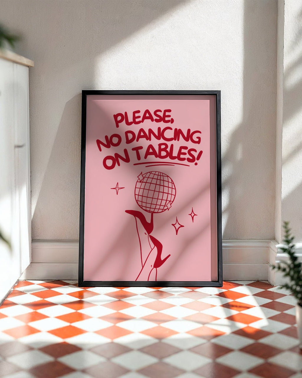 Please, No Dancing On Tables Poster
