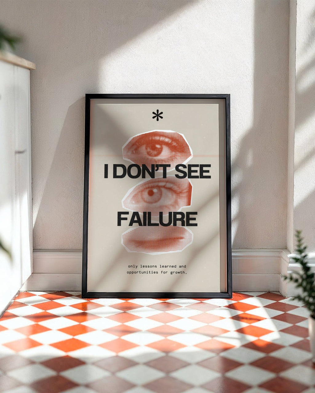 I Don't See Failure Poster